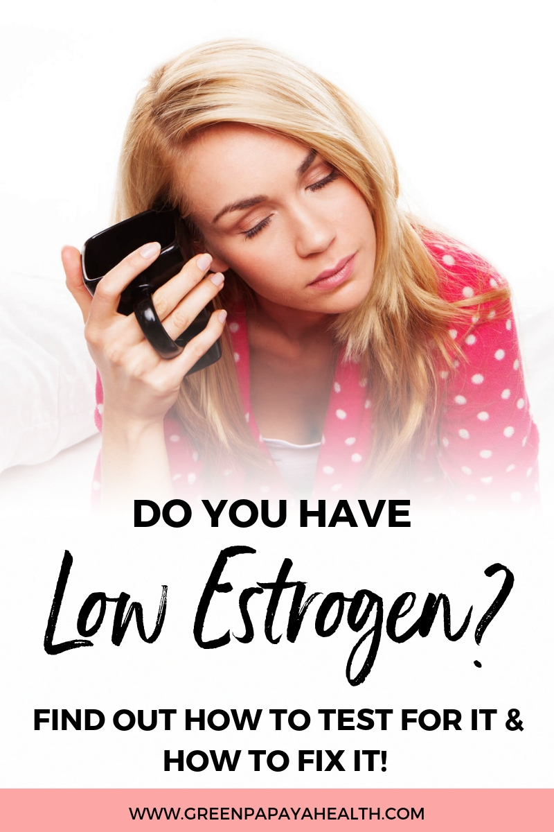 Are you suffering from low estrogen? Find out the symptoms and how you can fix it. 