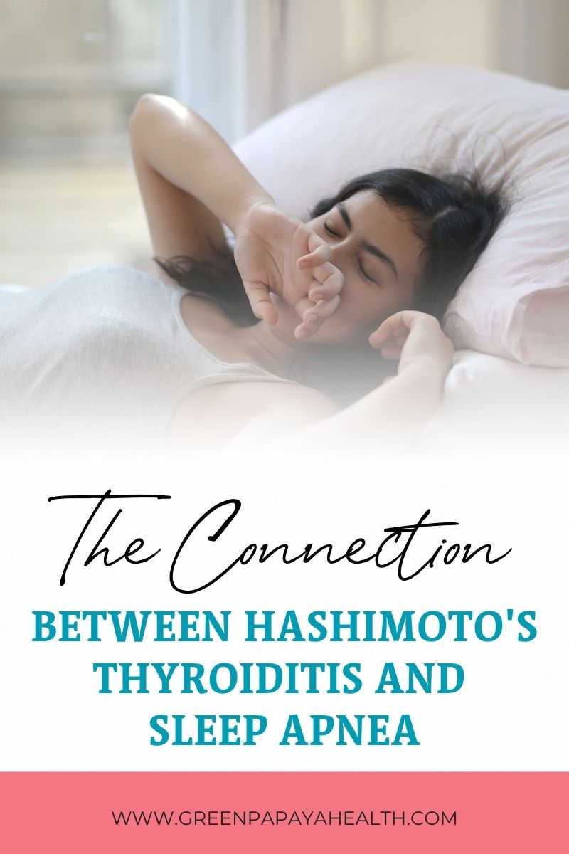 The Connection Between Hashimoto\'s Thyroiditis and Sleep Apnea