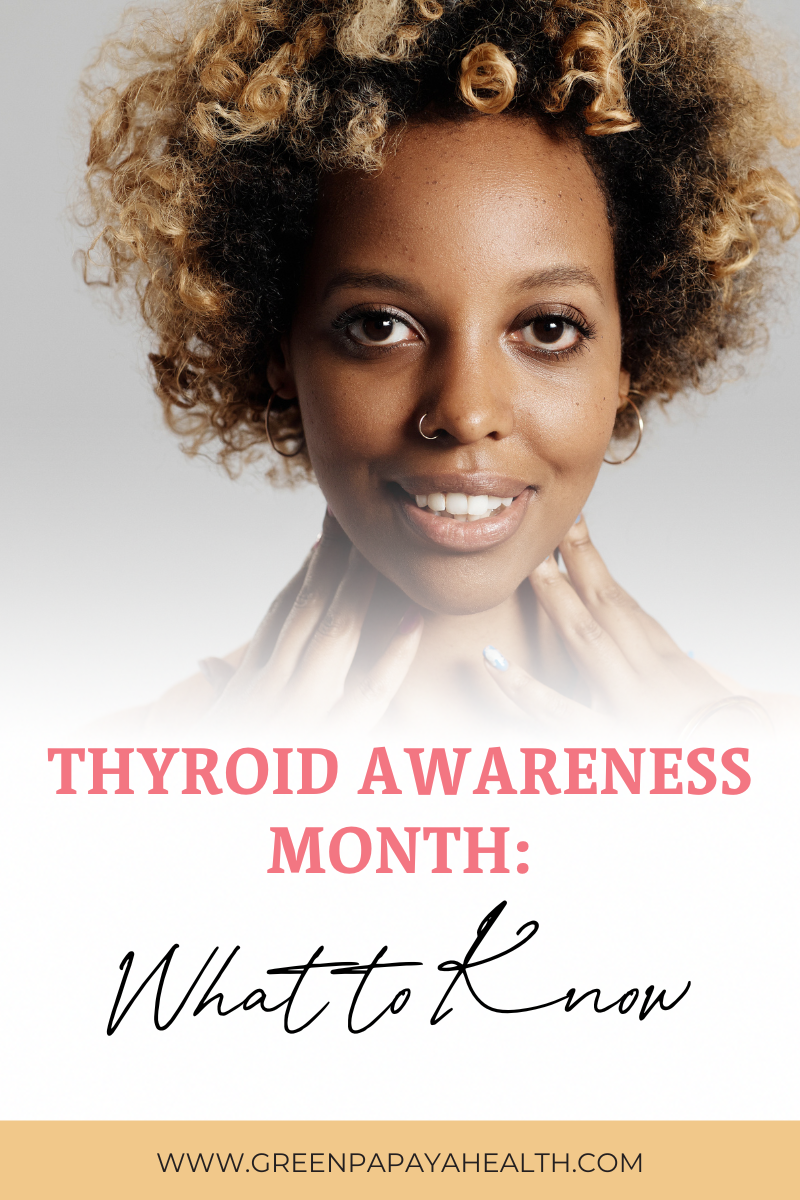 Thyroid Awareness Month