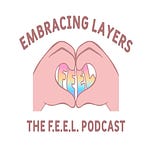 Embracing Layers Radio Show